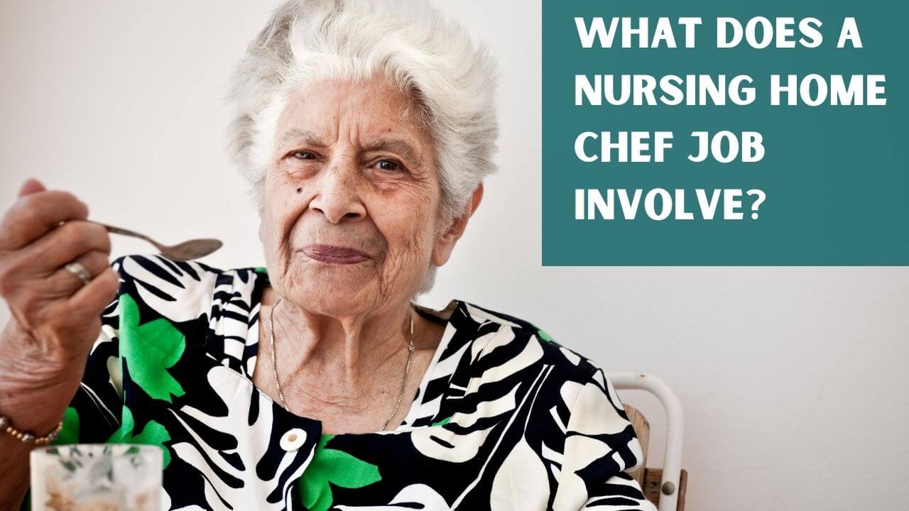 What does a Nursing Cook Job Involve?