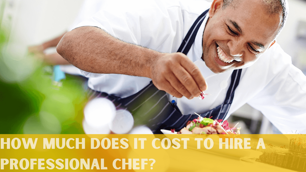 Hiring a Professional Chef?